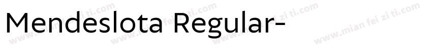Mendeslota Regular字体转换